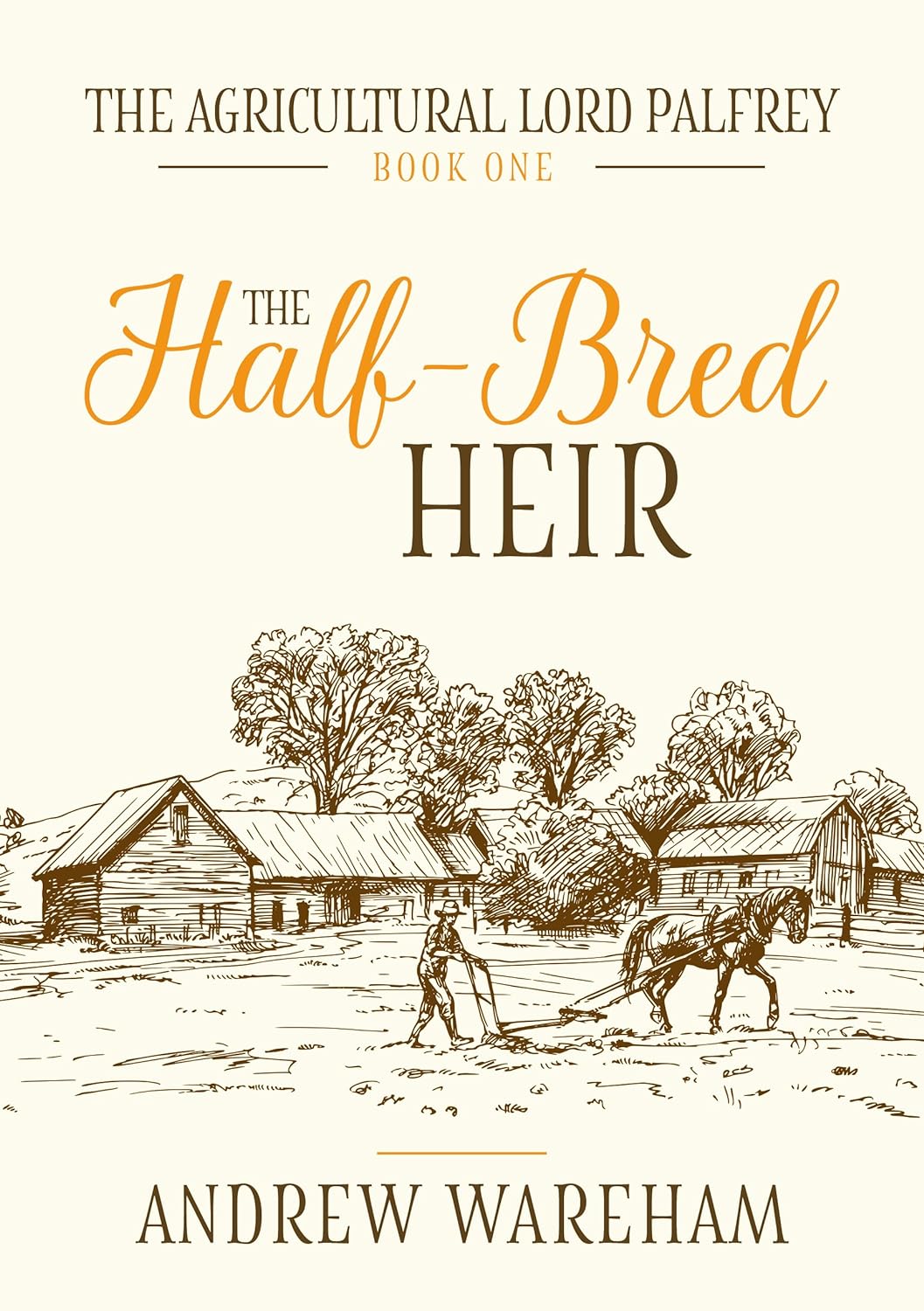 The Half-Bred Heir (2024)